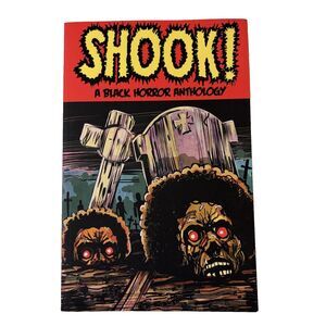 Shook! A Black Horror Anthology Dark Horse Comic Books Softcover